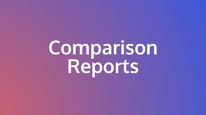 Comparison Reports